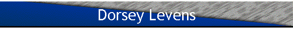 Dorsey Levens